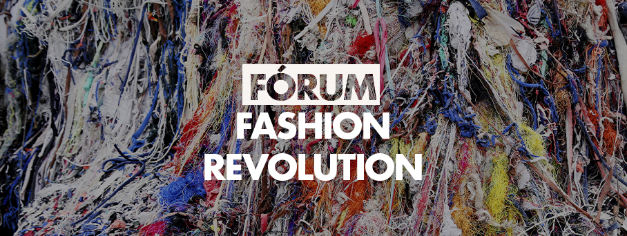 Fórum Fashion Revolution