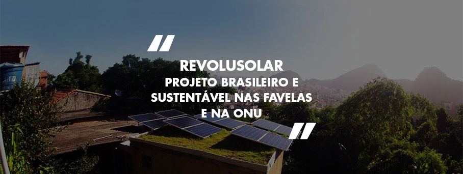 RevoluSolar: energia limpa que vem das comunidades